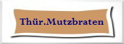 Thringer Mutzbraten, thringer Bratwurst,Essen aus  Glocke 